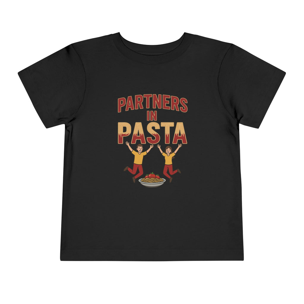 Toddler Tee — "Partners in Pasta" Cute Kid’s Pasta Lovers Shirt